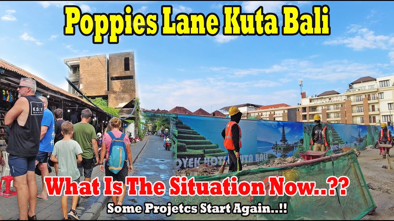 Planning To Visit This Area In Kuta..?? What Is The Situation Now At Poppies Lane..??