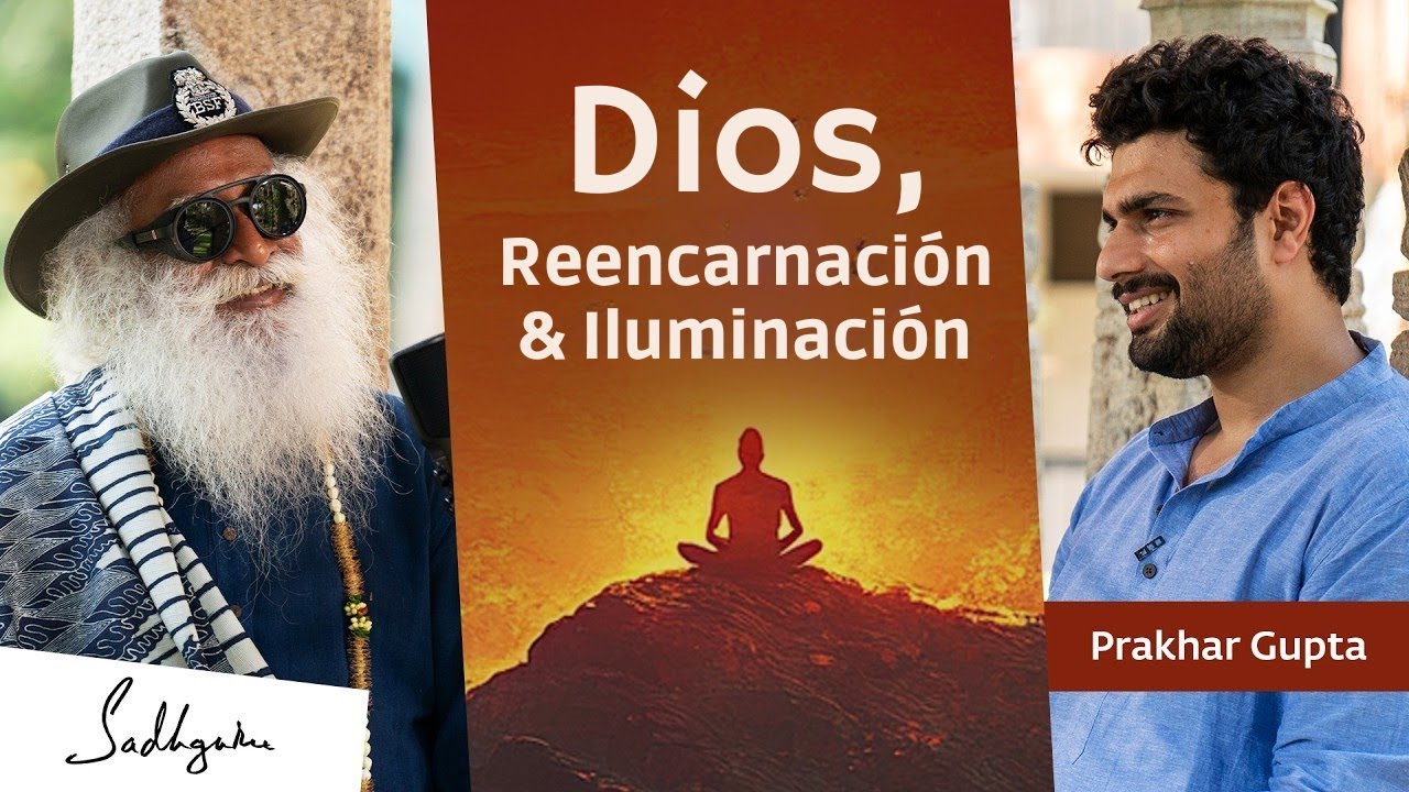 Dios, reencarnación e Iluminación | Sadhguru Español, voz doblada con IA