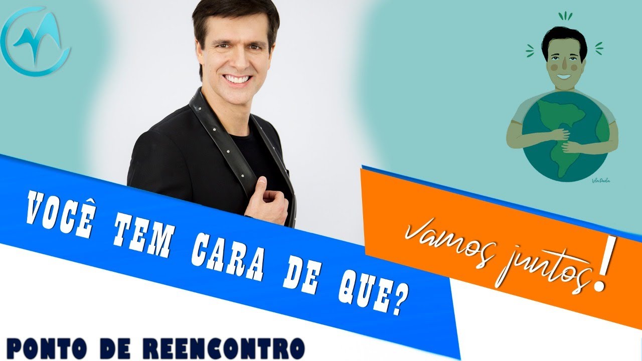 Ponto de Reencontro: Você tem cara de que? | Marcello Cotrim