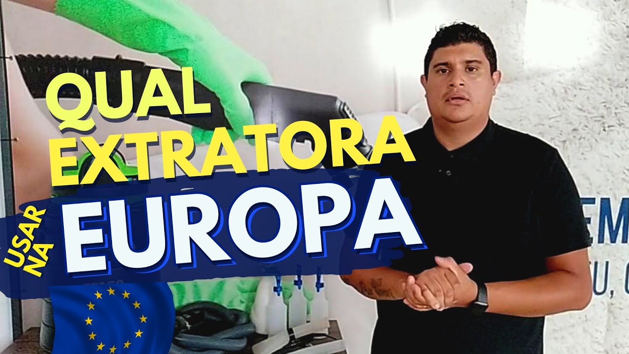 Qual A Melhor Extratora Para Usar Na Europa? #Moraremportugal #limpezadesofa #portugal #empanha