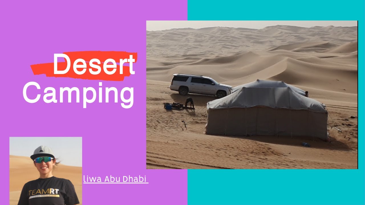Camping Site Abu Dhabi | Liwa Moreeb Dune | Desert Camping