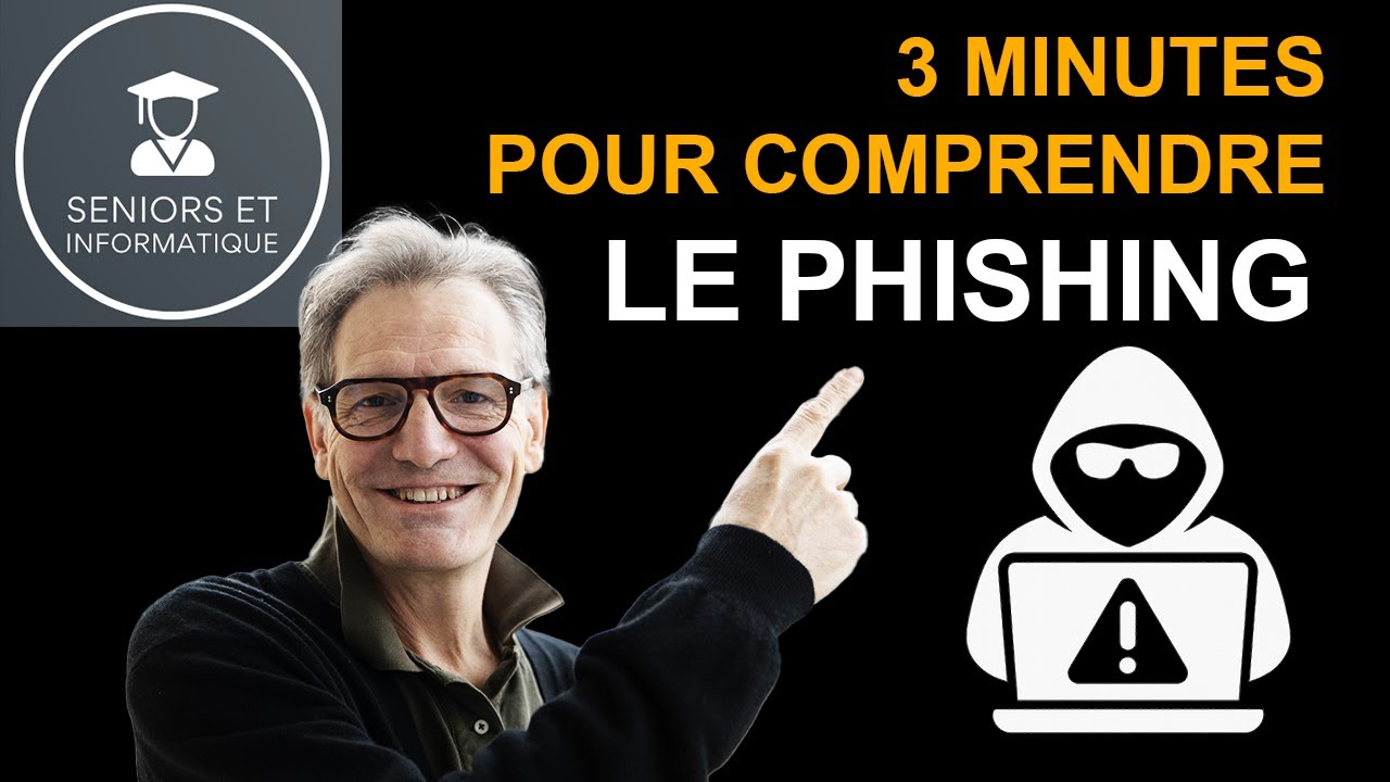 PHISHING : 3 minutes pour comprendre