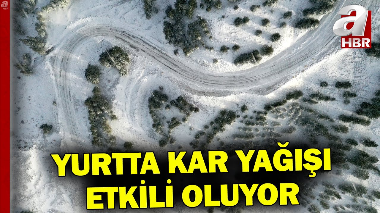 Yurtta Kar Yağışı Etkili Oluyor! Bölgelerdeki Son Durumu A Haber Muhabirleri Aktardı l A Haber