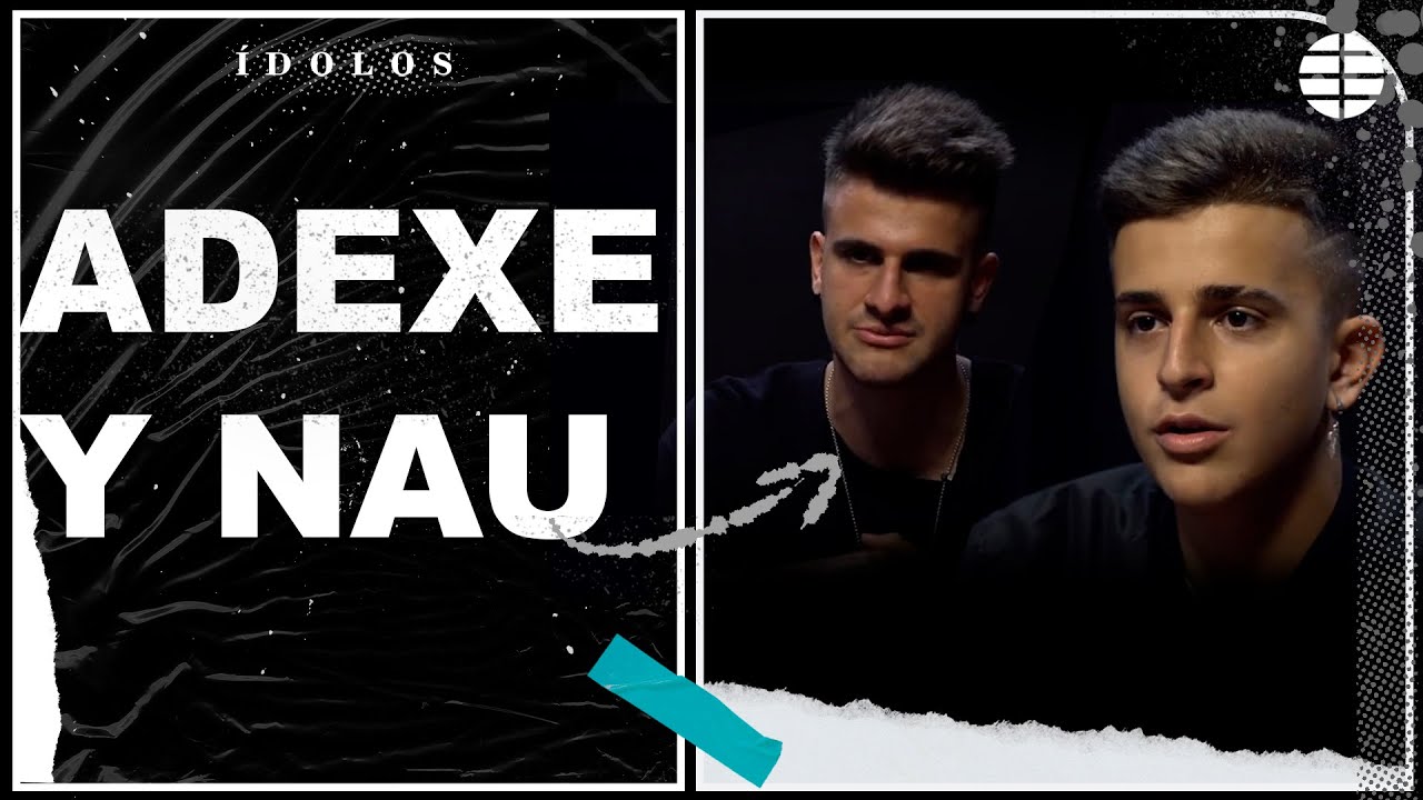 Adexe y Nau: 