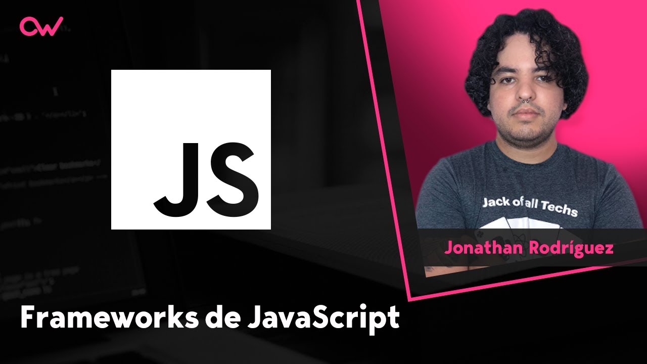 Frameworks de JavaScript