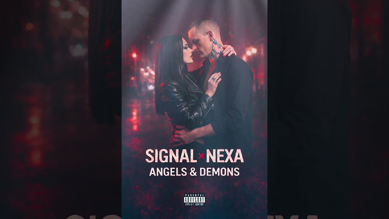 Signal❌Nexa  - Angels & Demons