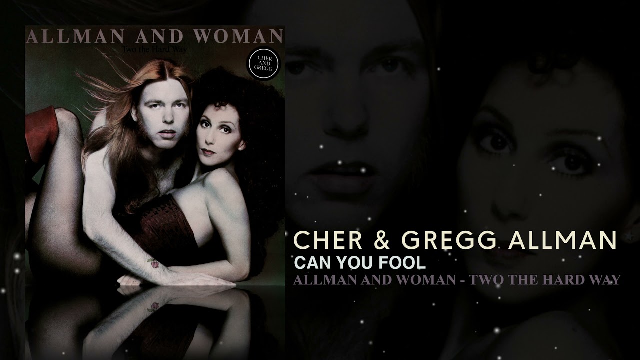 Cher & Gregg Allman - Can You Fool [Remastered] (Visualizer)