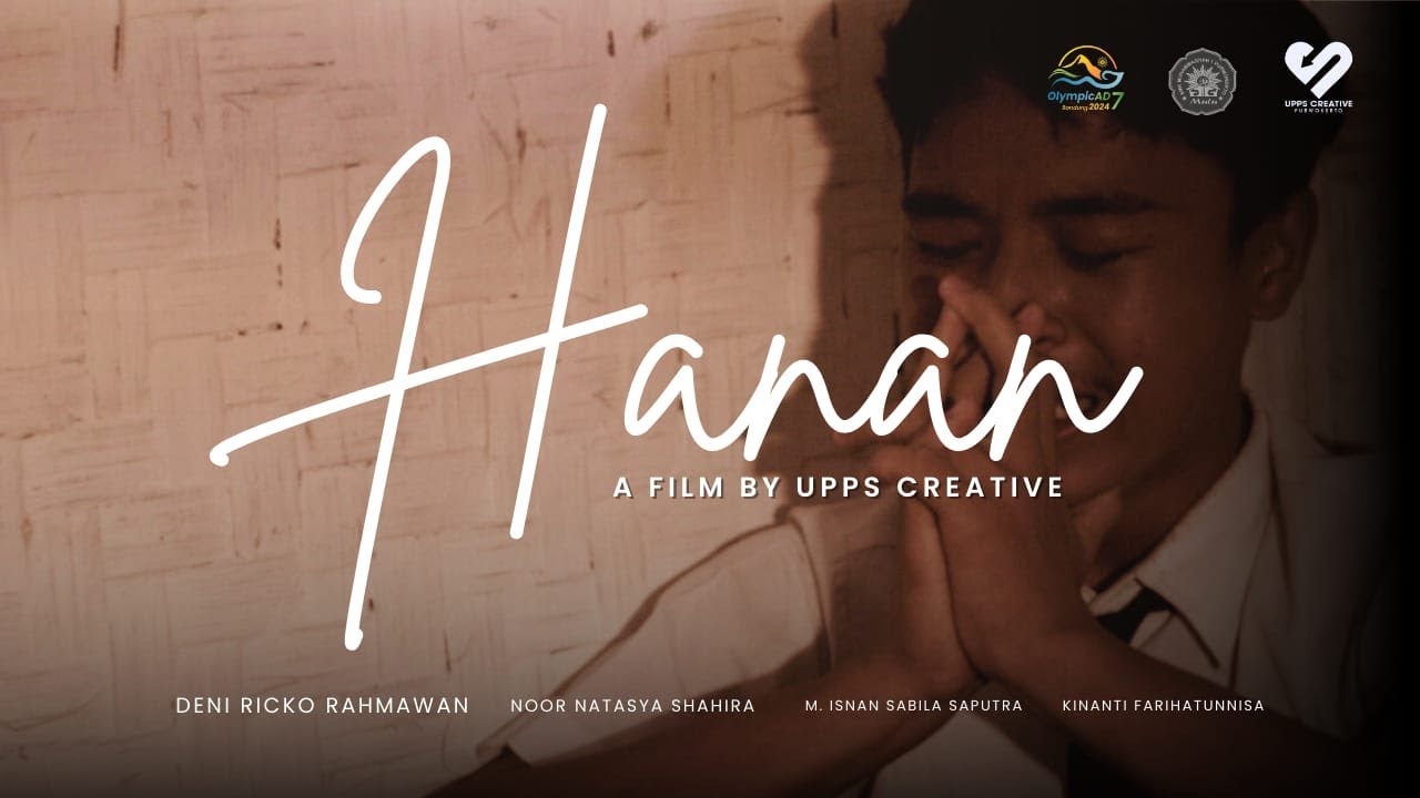 HANAN II OLYMPICAD NASIONAL VII 2024 II FILM INDIE II SMK Muhammadiyah 1 Purwokerto