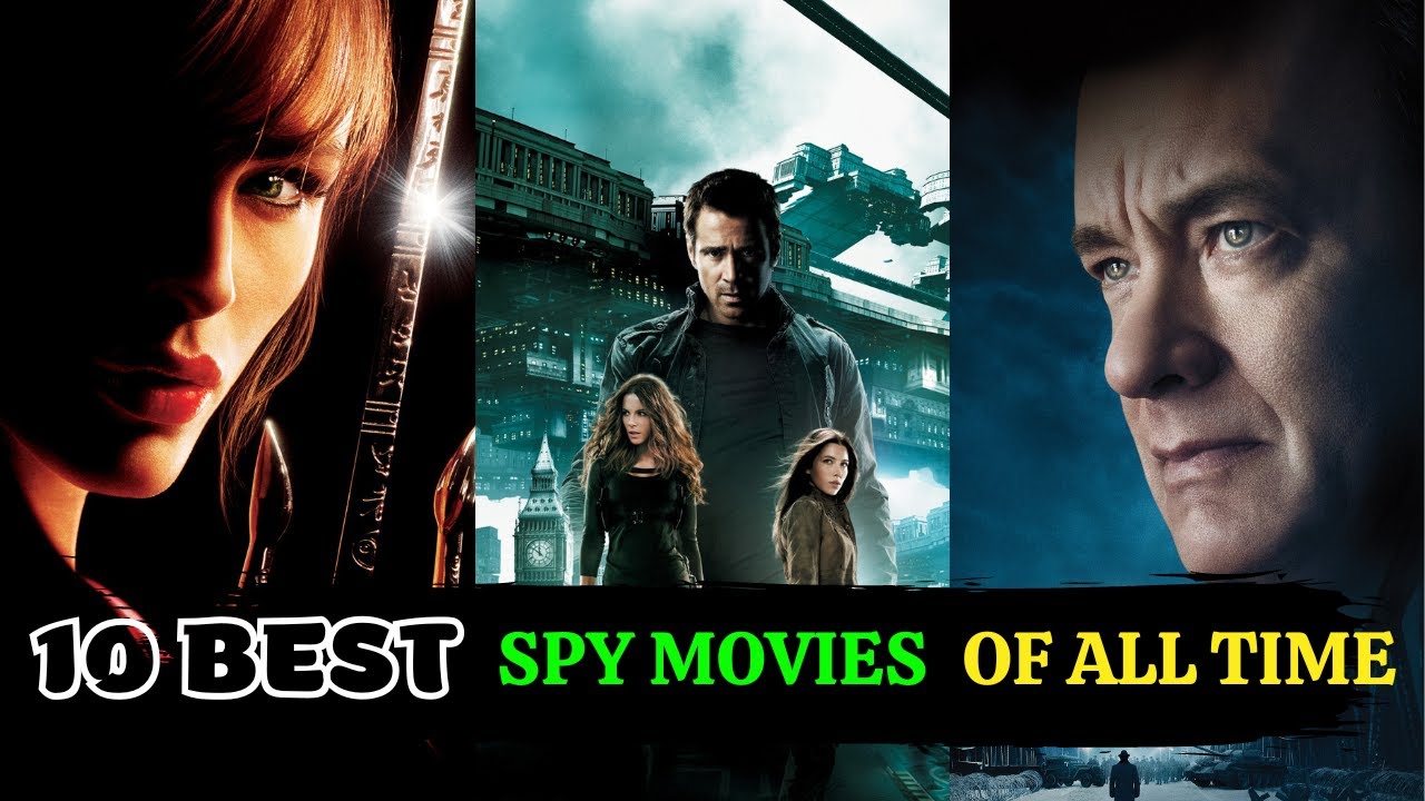 Top 10 Spy Movies Of All Time |  Best Espionage Films | Screen Express