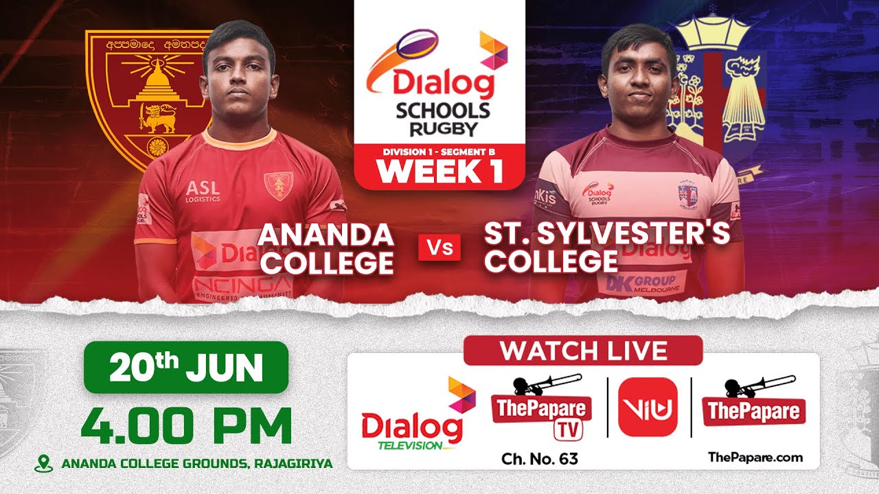 Ananda College vs St. Sylvester’s College | Div 1: Segment B| Dialog Schools Rugby League 2024
