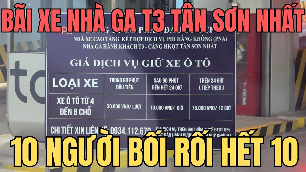 Cách vô ra bãi gửi xe Nhà ga T3 Tân Sơn Nhất||Nhiều hướng dẫn trên mạng không chính xác với năm 2026