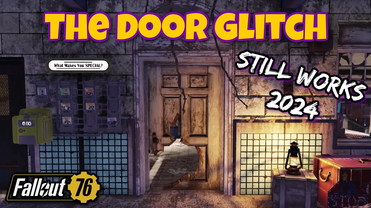 Fallout 76 Door Glitch - Still Works in 2024