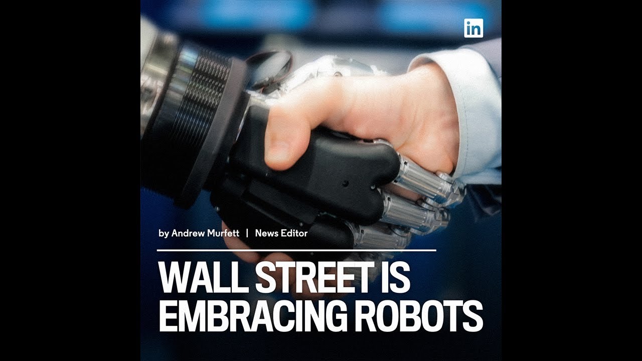 The Daily Rundown: Wall Street is Embracing Robots
