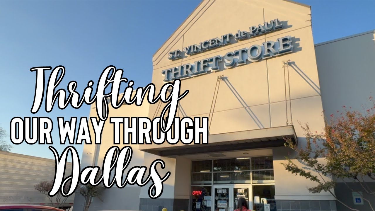 Thrifting Our Way Through Dallas