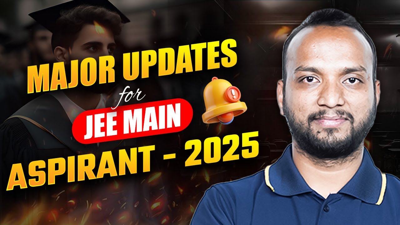 🚨 Major Updates for JEE Aspirants! 🚀 | JEE Main 2025 | Sourabh Sir | Rankplus