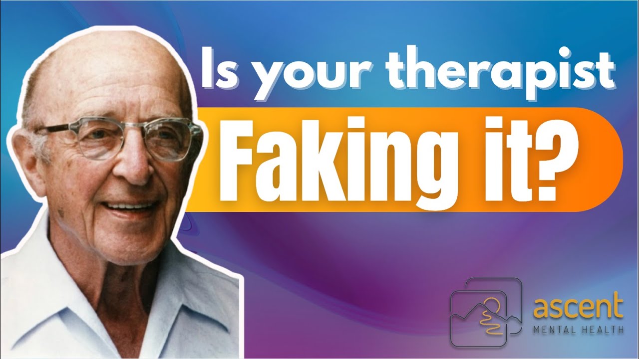 Carl Rogers + unconditional positive regard - Ascent Mental Health