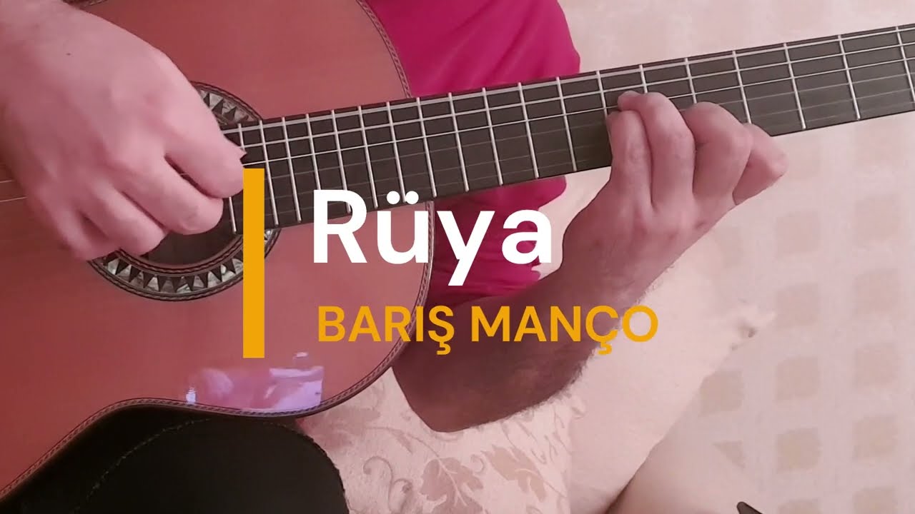 Barış Manço - Rüya/Dream (Guitar Cover) Arr. Gökhan Yalçın
