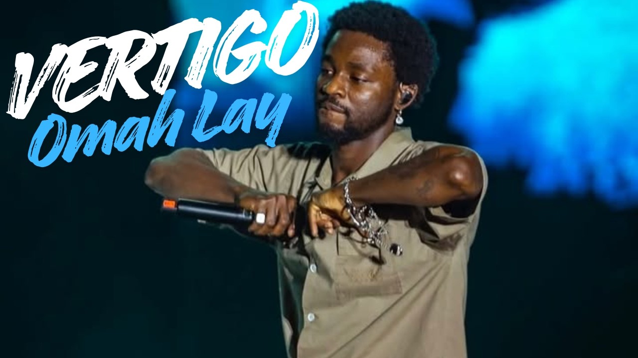 Omah Lay - Vertigo (Lyrics Video)
