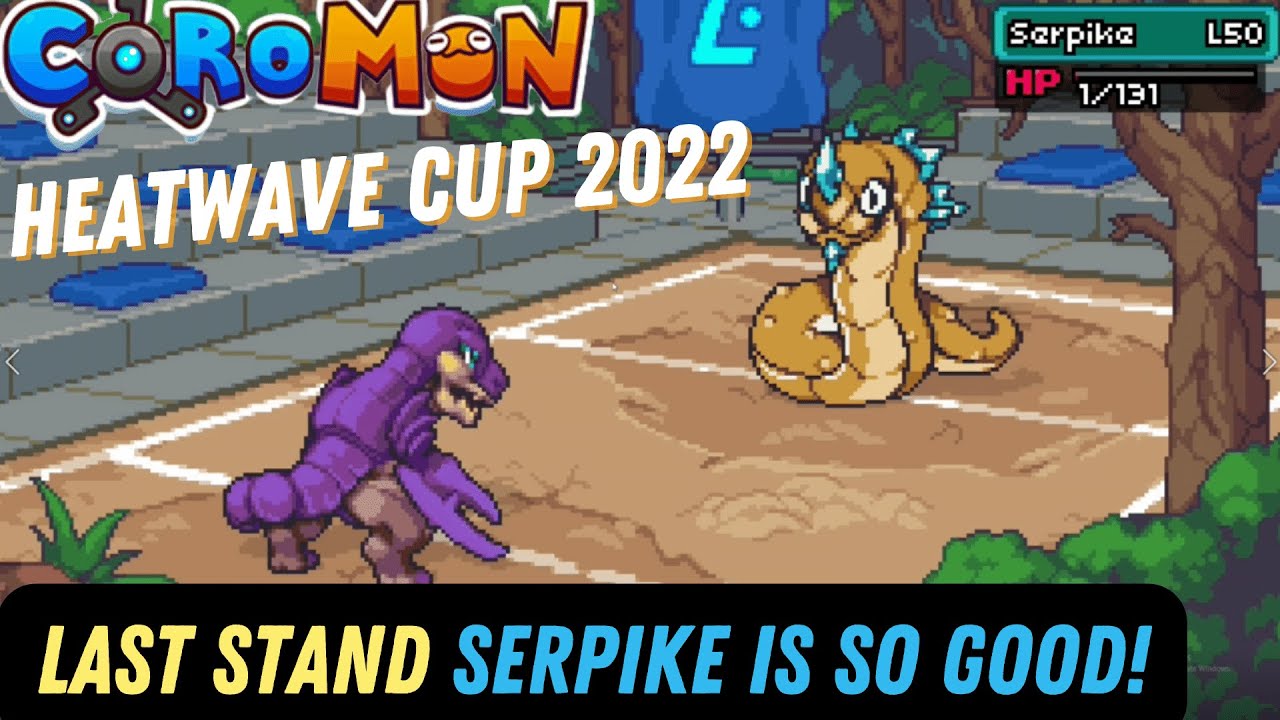 THE BEST MEGALOBITE AND SERPIKE SETS! | COROMON PVP HEATWAVE CUP | NO COMMENTARY