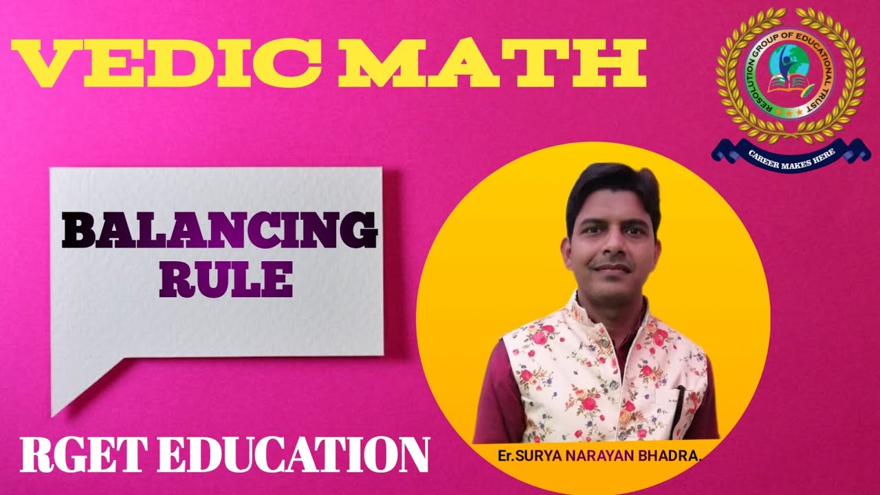 #VEDIC MATH# Basic To Advance Tutorial || BALANCING RULE || RGET Education #rget