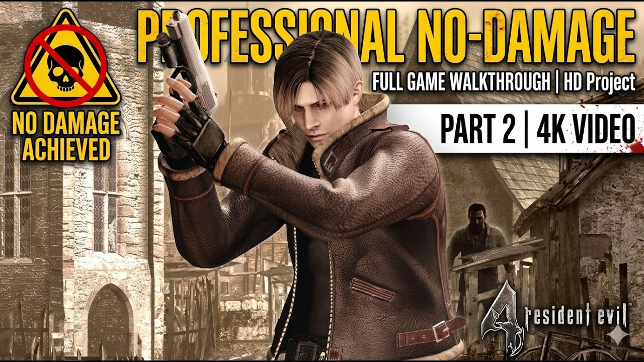 Resident Evil 4 Professional 2005 HD Project - No damage Full Game Walkthrough | 4k Video | Part 2