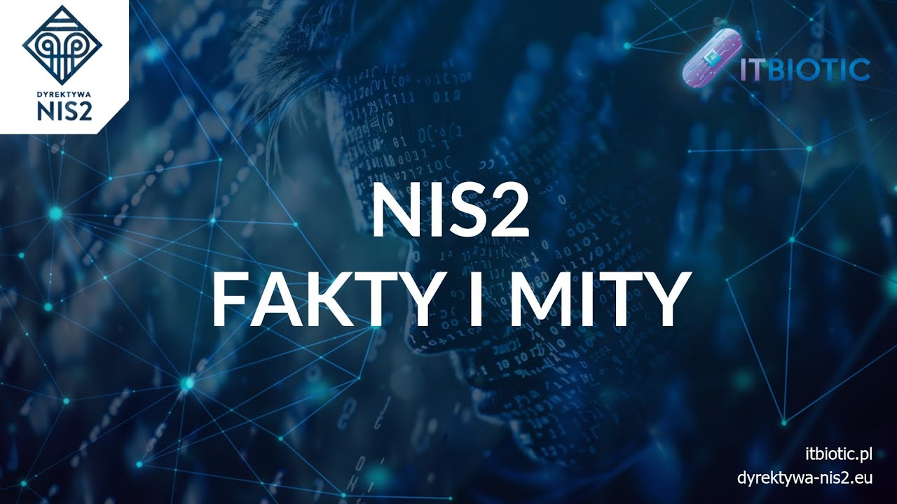 Dyrektywa NIS2 - Fakty i Mity - Warsztaty z audytorem i prawnikiem
