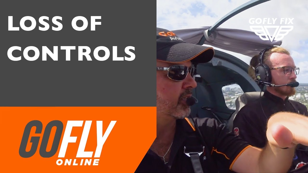 Loss of Controls in an aircraft - GoFly Fix