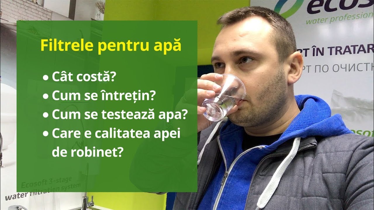 Cum arată și cât costă întreținerea unui filtru pentru apă