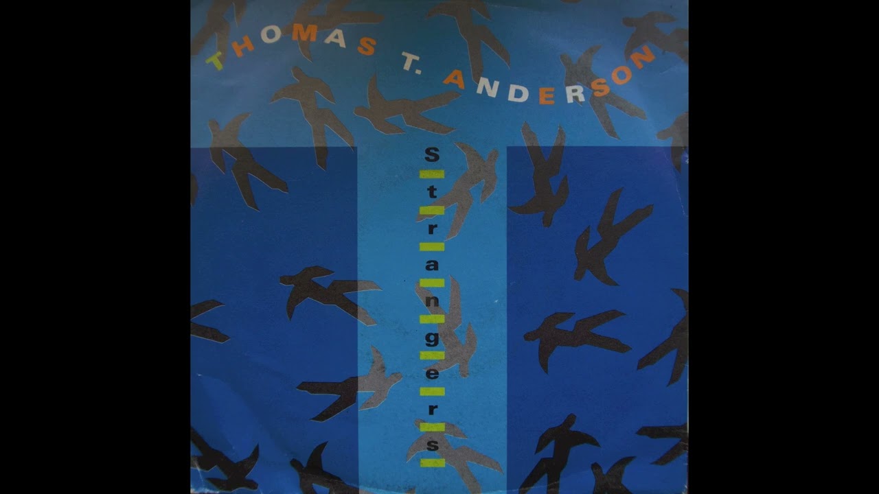 Thomas T. Anderson – Strangers (Instrumental-Version)