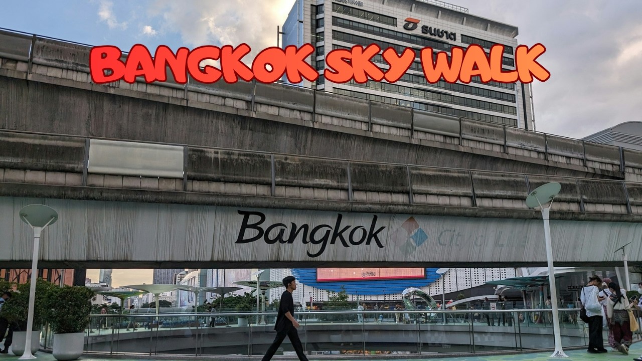 Bangkok Skywalk