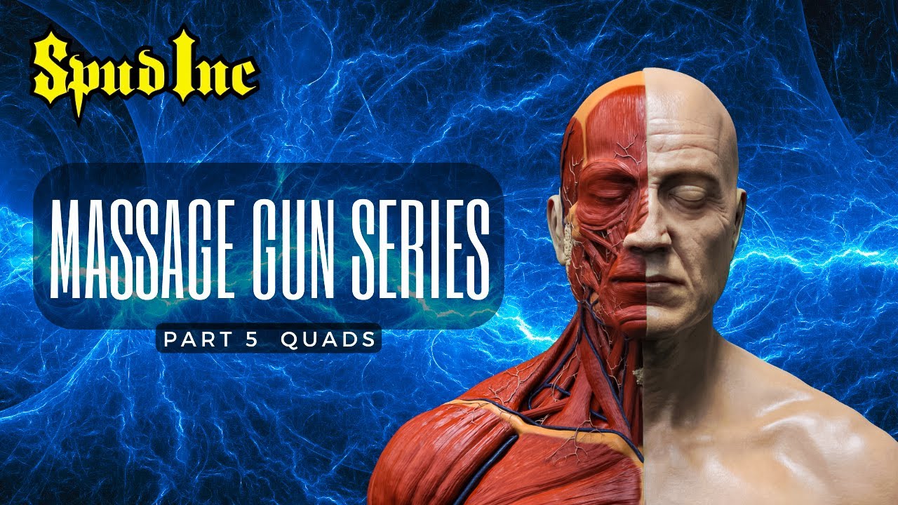 Massage Gun Series - Part 5, The Quads