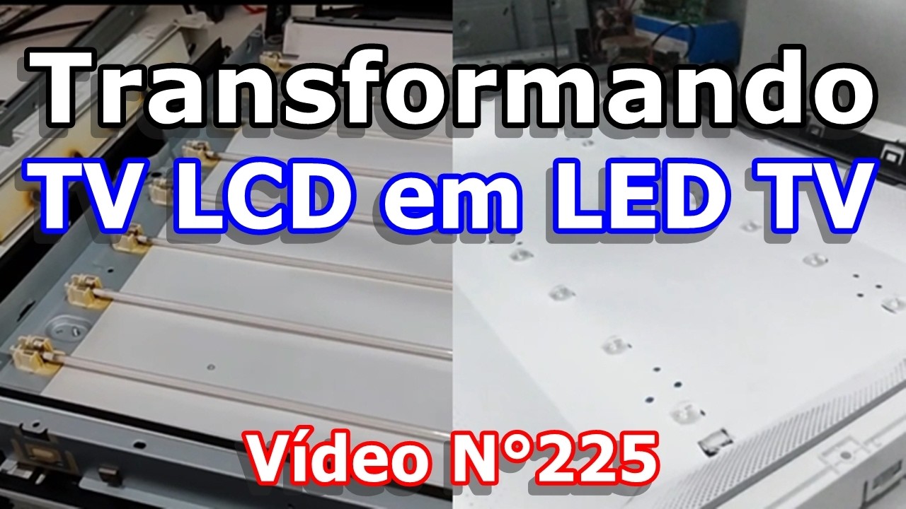 H-BUSTER HBTV 32D05HD - TRANSFORMANDO TV LCD EM TV LED / LCD TO LED UPGRADE  - Vídeo N°225