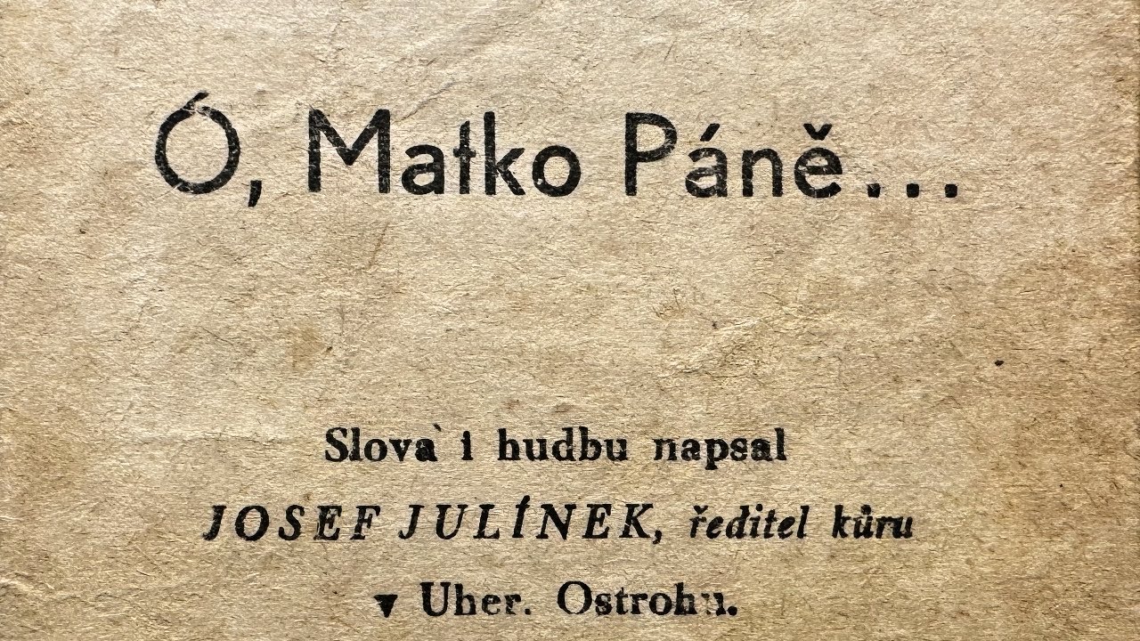 Ó, Matko Páně - mariánská píseň