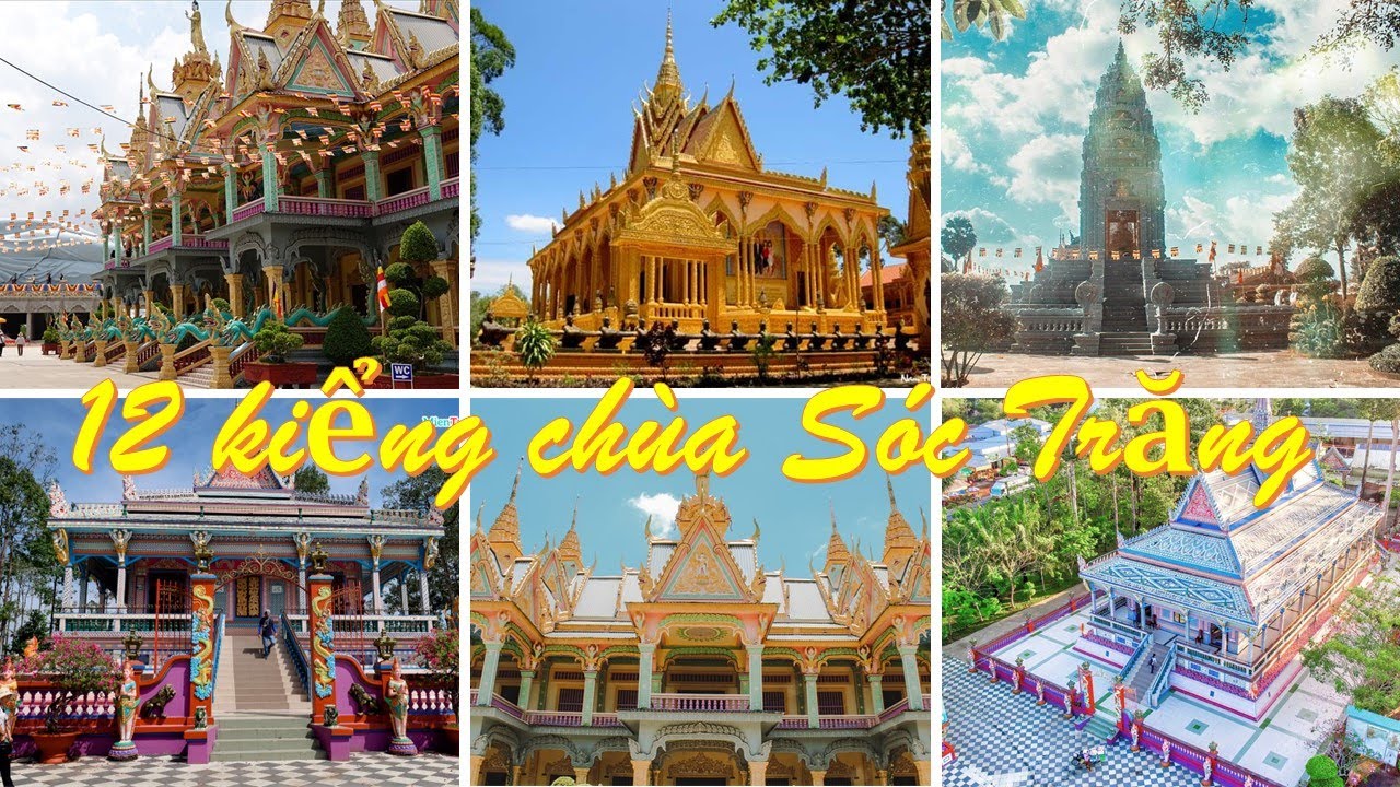 12 Kiểng Chùa Sóc Trăng _ Nơi hội tụ văn hóa tín ngưỡng