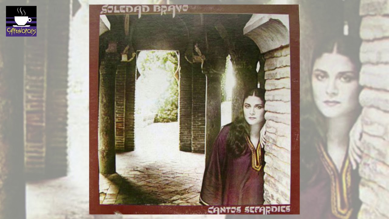 Durme, Durme - Soledad Bravo (Cantos Sefardies)