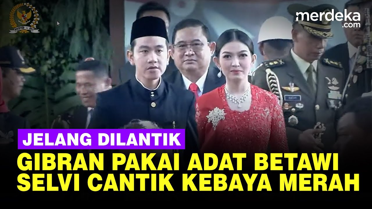 Penampilan Gibran Jelang Dilantik, Selvi Ananda Cantik Berkebaya Merah di Gedung DPR/MPR