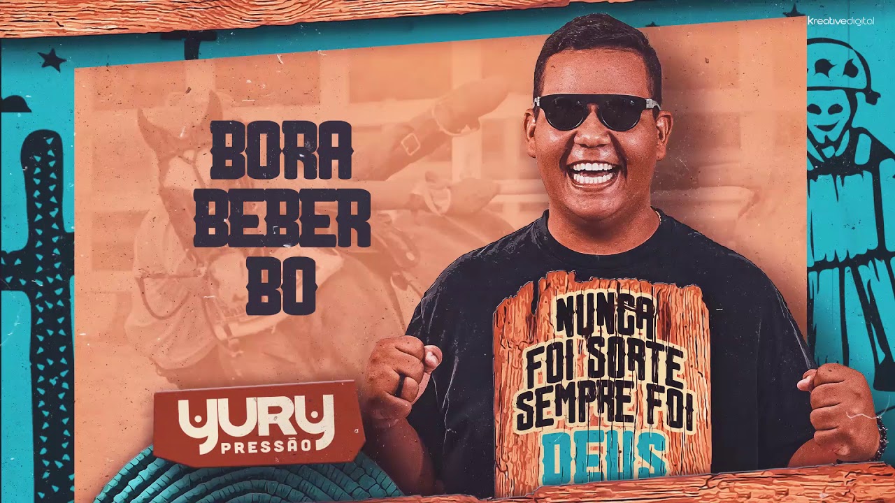 Bora beber bo - Yury Pressão (Áudio Oficial)