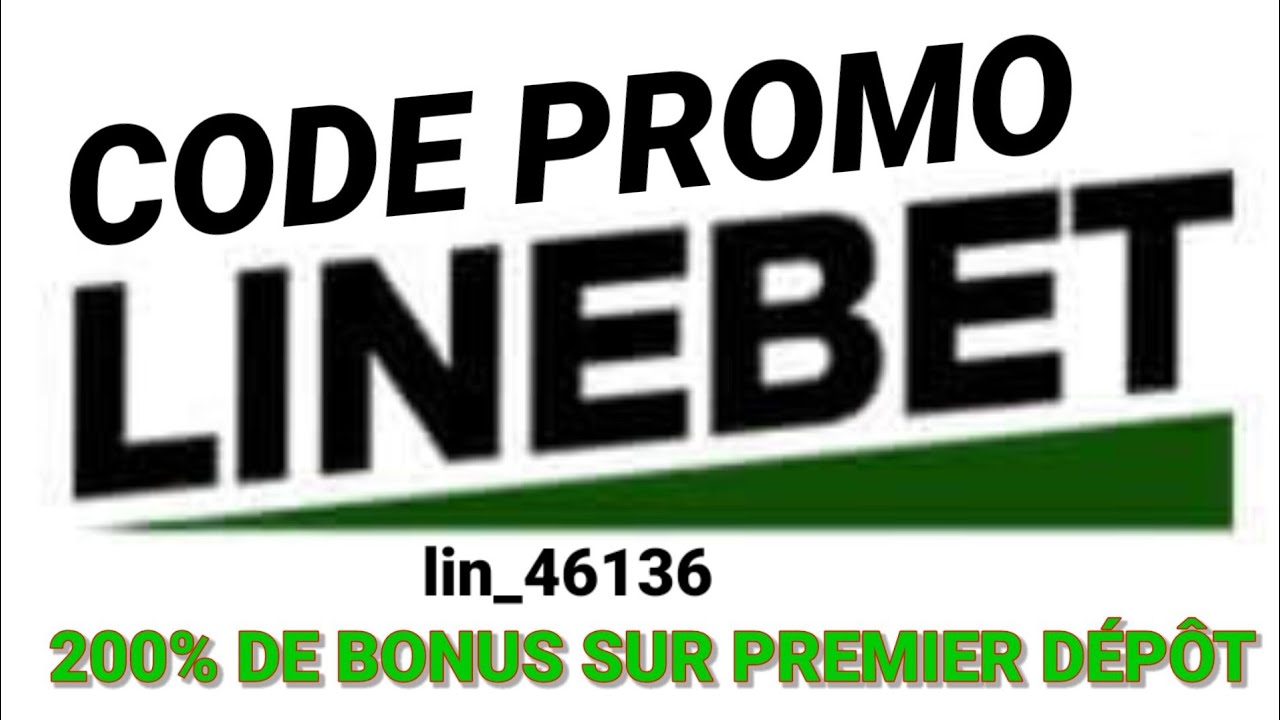 LINEBET | Code promo linebet | Comment s'inscrire sur linebet