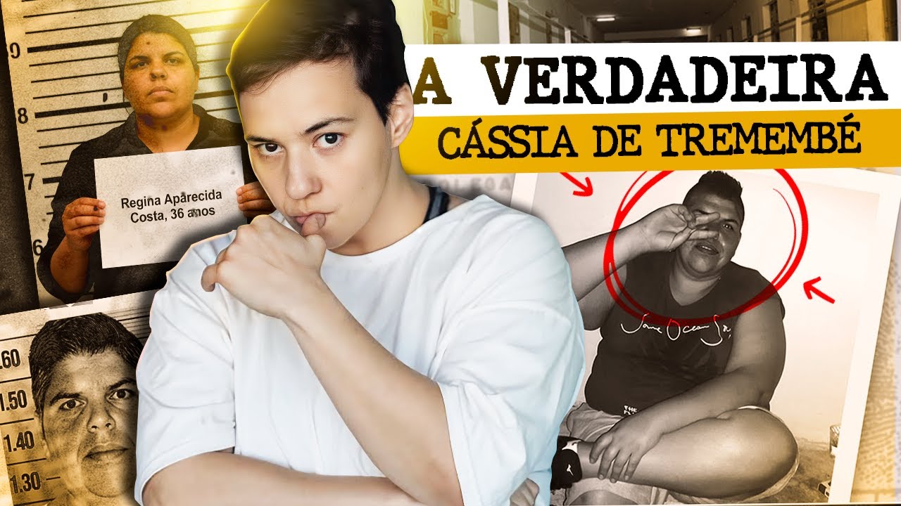 A VERDADEIRA HISTÓRIA DE CÁSSIA, O CRIME CHOCANTE QUE A SÉRIE TREMEMBÉ NÃO CONTOU.