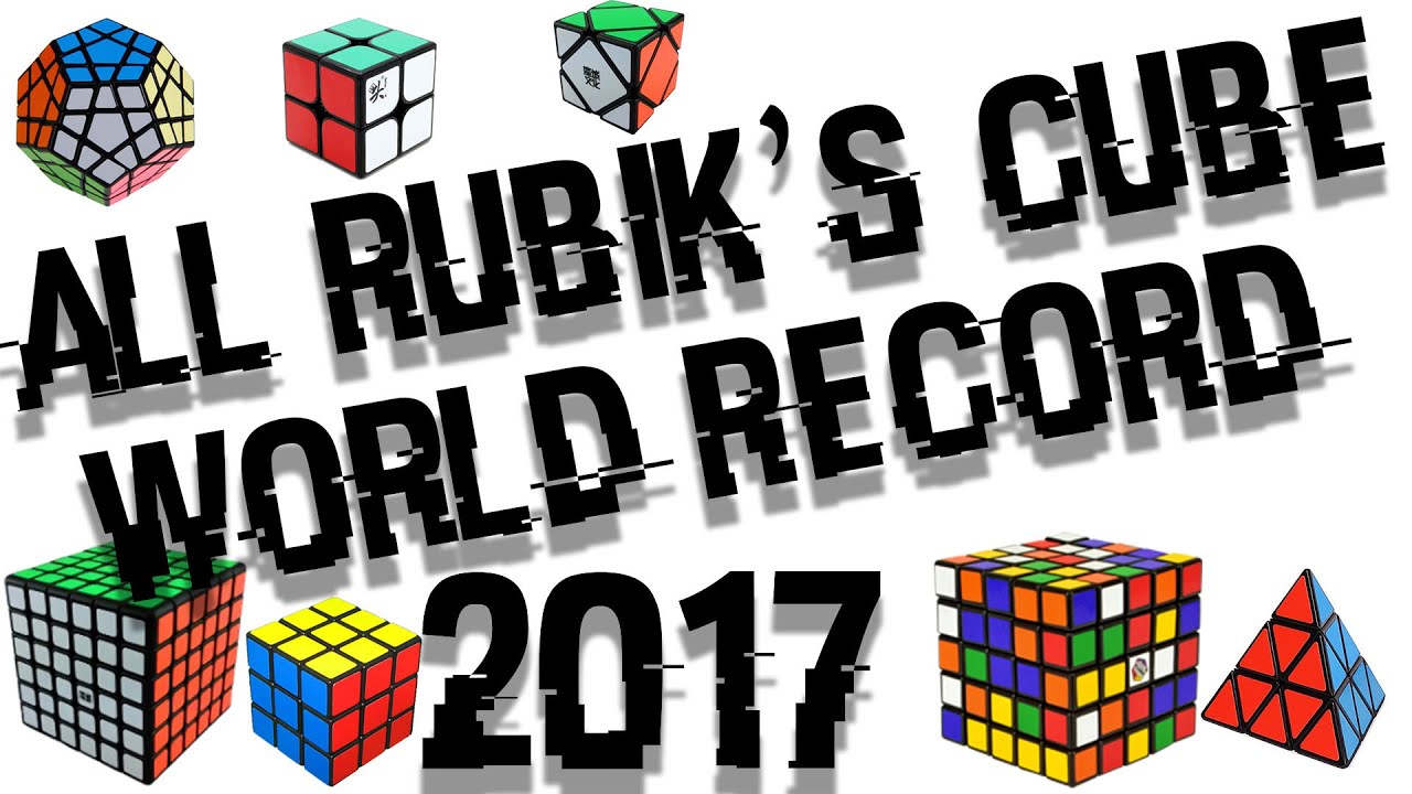 Все мировые рекорды RUBIK'S CUBE 2017