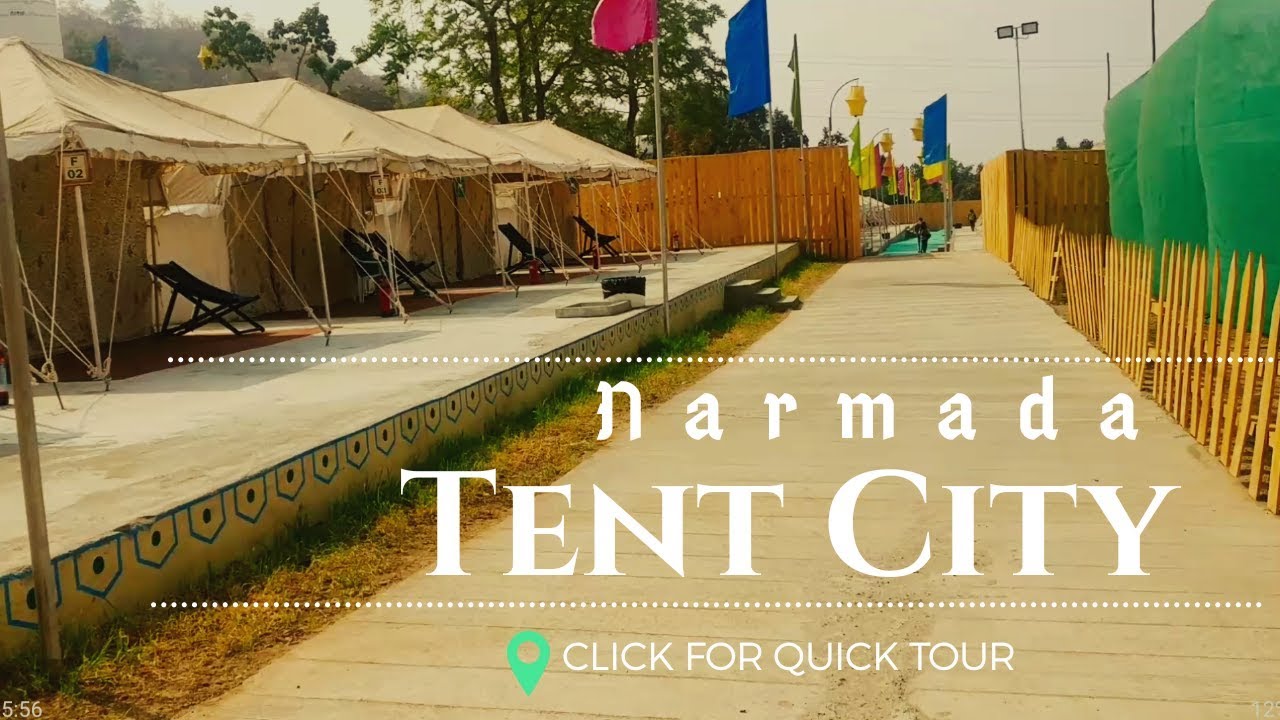 Tent City, Narmada | A Quick Tour