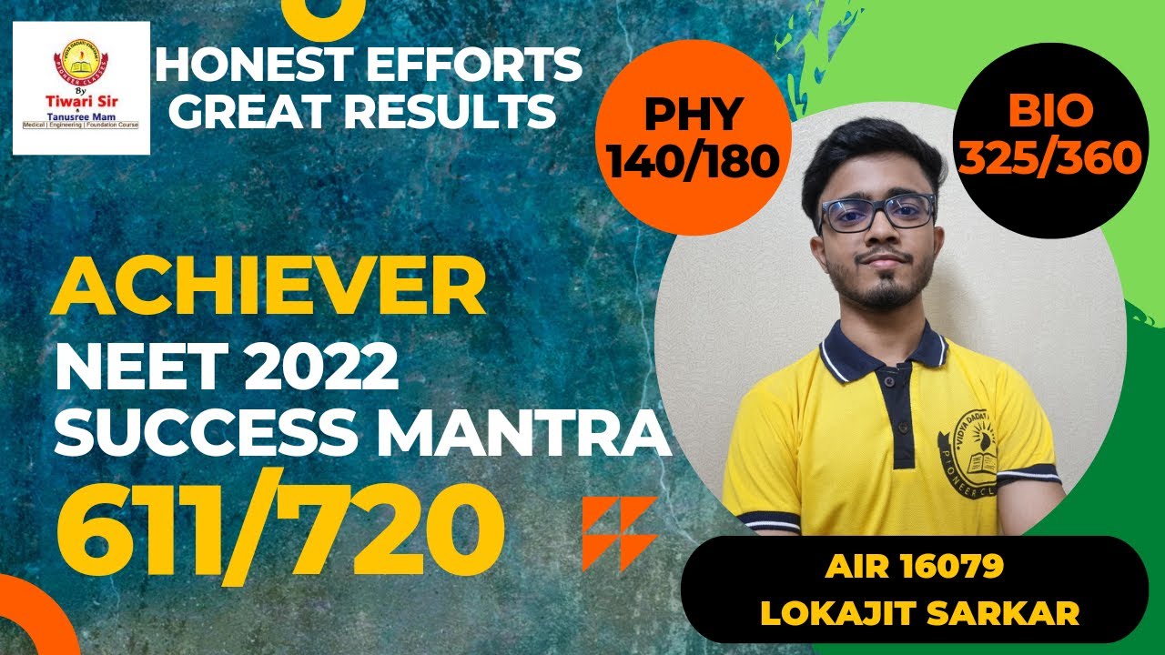 NEET TOPPER 2022 | PIONEER CLASS | 611/720 | LOKAJIT SARKAR | AIR- 16079