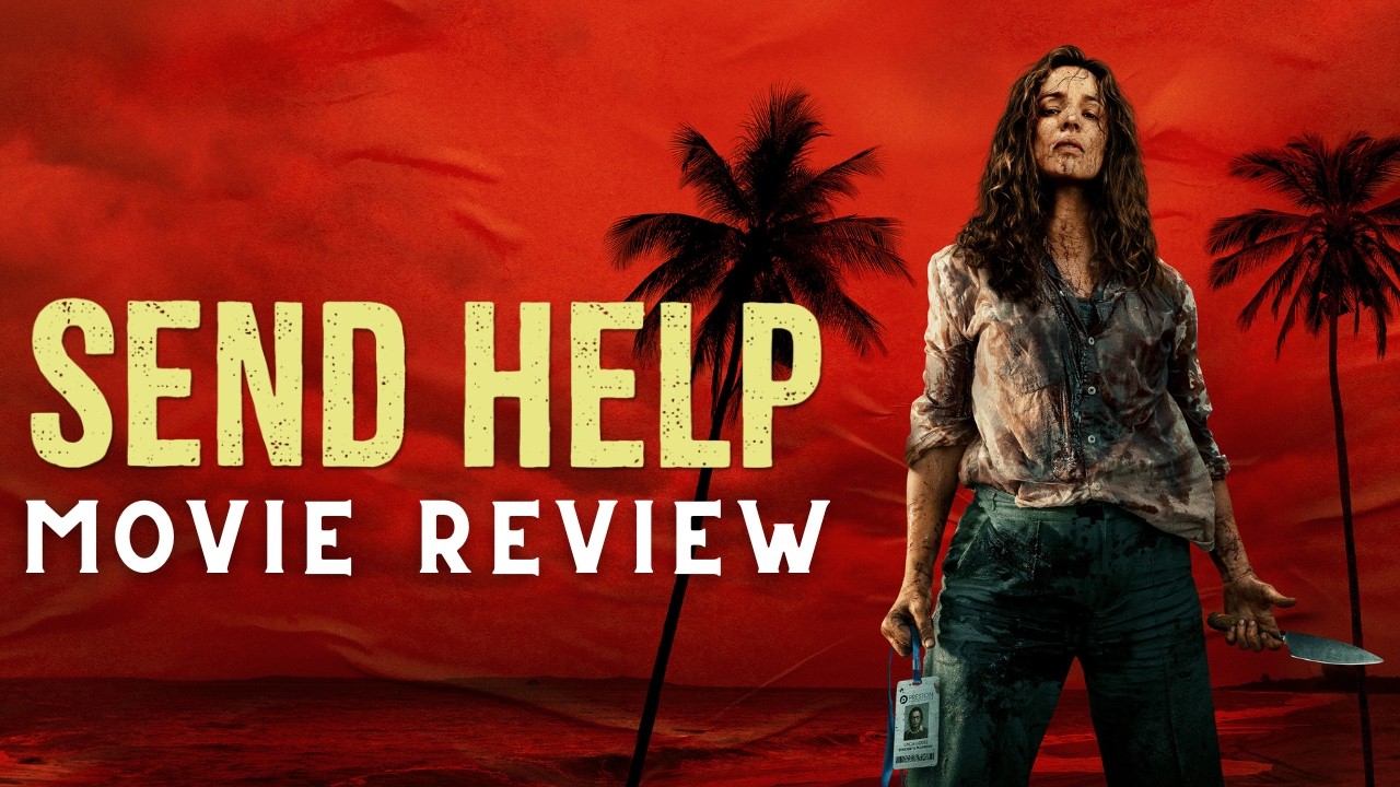 Send Help - Movie Review