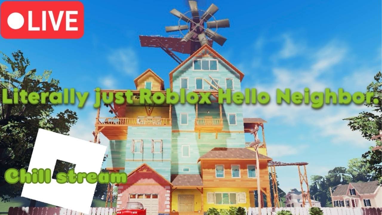 Literally just Roblox Hello Neighbor.