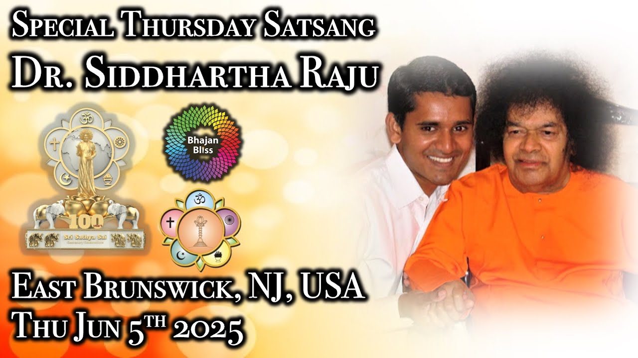 LIVE Satsang with Dr. Siddhartha Raju | Thu Jun 5th 2025 | East Brunswick, NJ, USA
