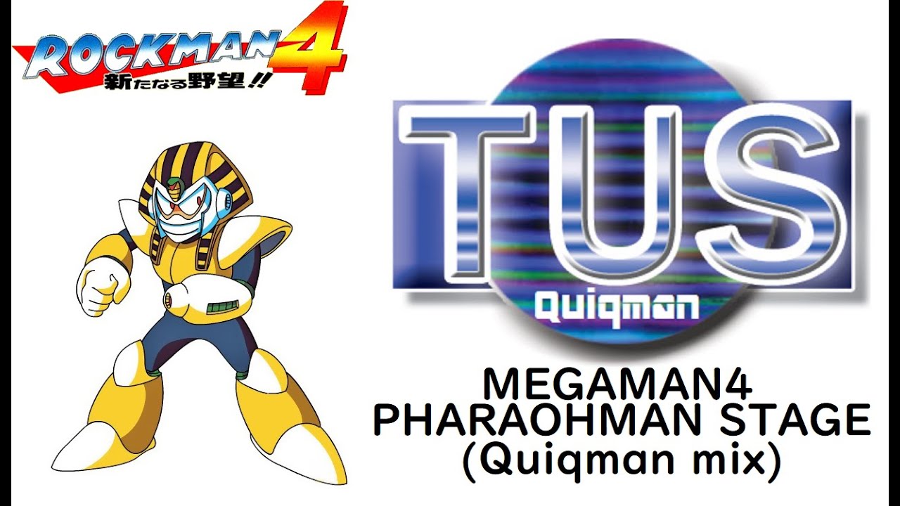 ロックマン４ ファラオマンステージ(Quiqman mix)/MEGAMAN4 PHARAOHMAN STAGE