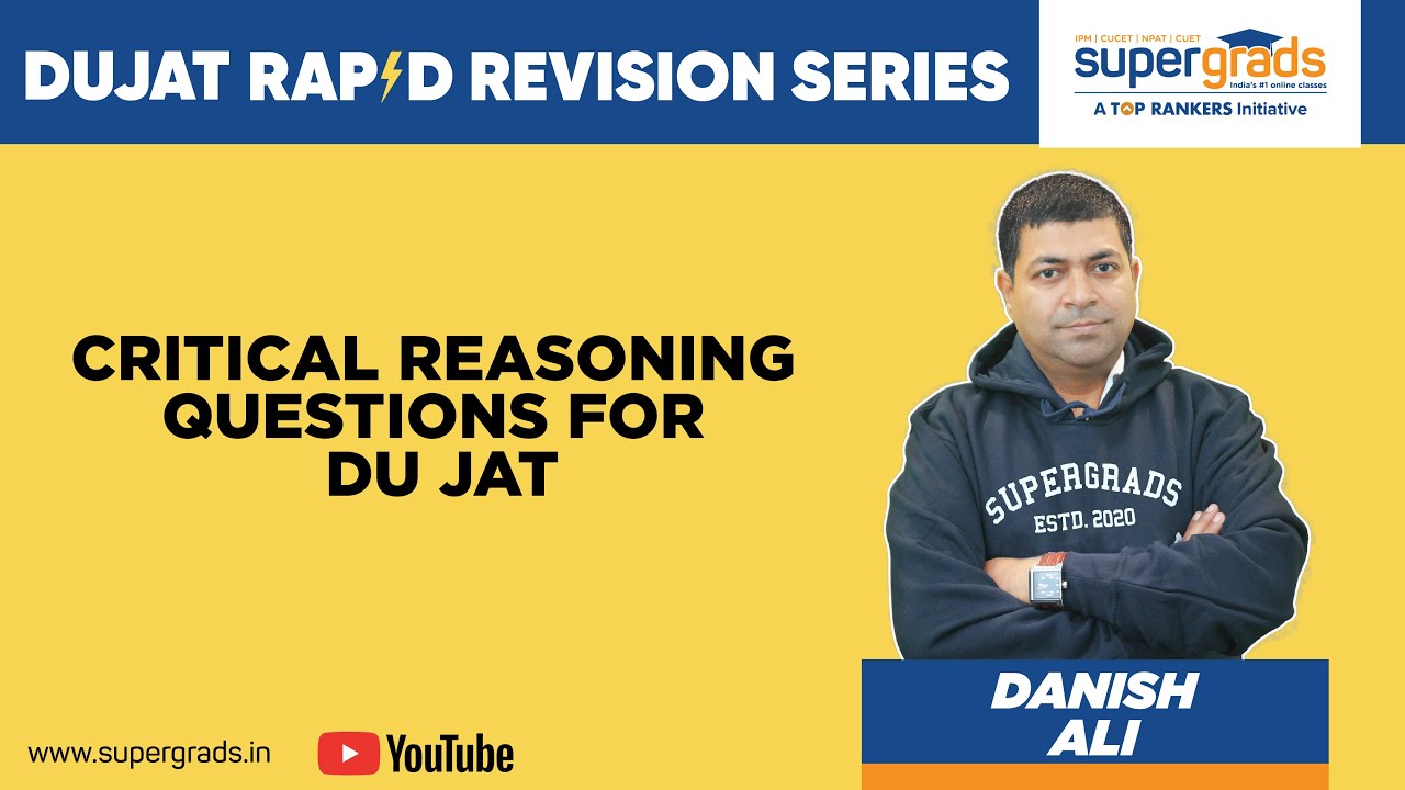 Critical Reasoning Questions For DU JAT | DUJAT Rapid Revision Series | DUJAT 2021