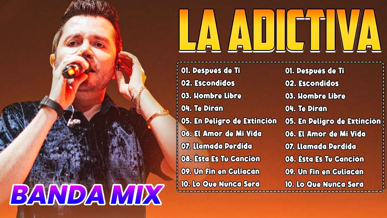 La Adictiva Mix 2026 💖 Los Mejores Éxitos de la Banda Mexicana - 20 Mejores Canciones de La Adictiva