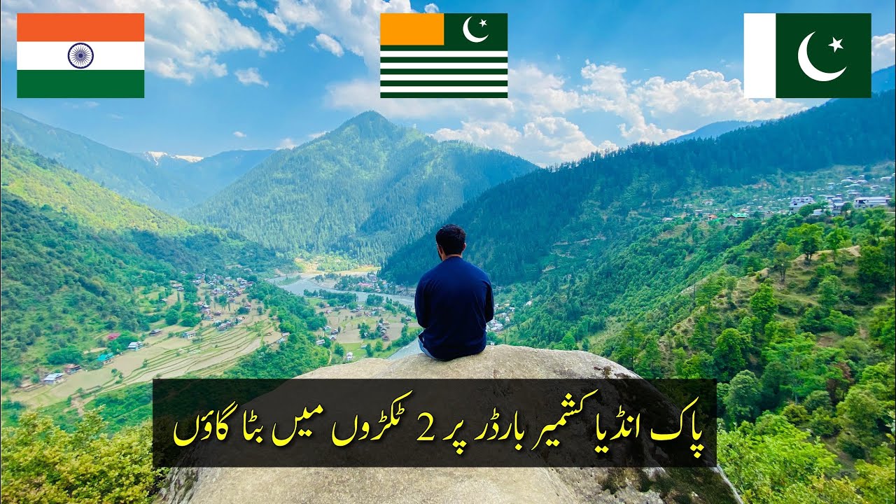 Upper Neelum Village Azad Kashmir | Pak India Border LOC Keran Sector | Hotel Review, Road Condition