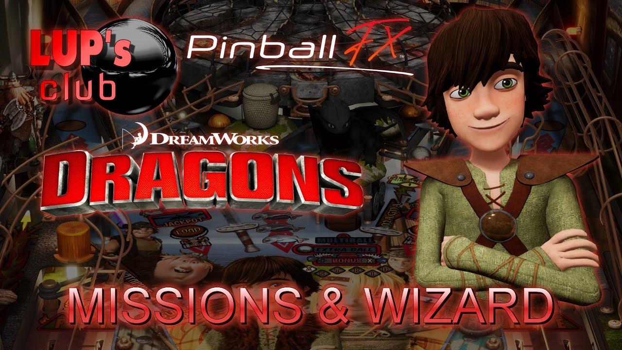 Pinball FX 🌙 Dreamworks Pinball: How To Train Your Dragon Pinball ► All the missions & Wizard mode